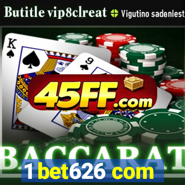 1 bet626 com
